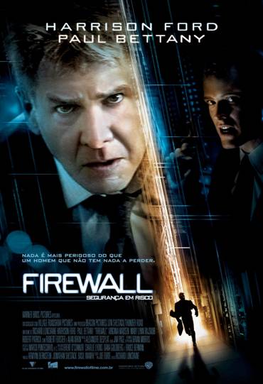 Filme FIREWALL SEGURANÇA EM RISCO (FIREWALL SEGURANÇA EM RISCO)
