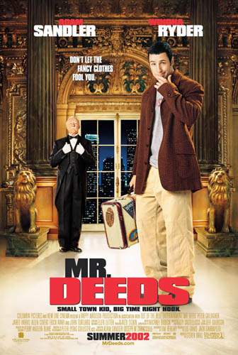 A HERANA DE MR. DEEDS (A HERANA DE MR. DEEDS)