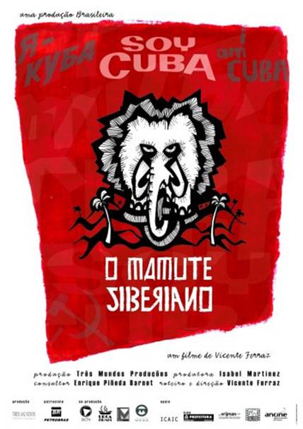 SOY CUBA - O MAMUTE SIBERIANO